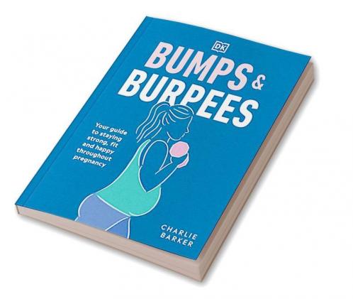 BUMPS AND BURPEES