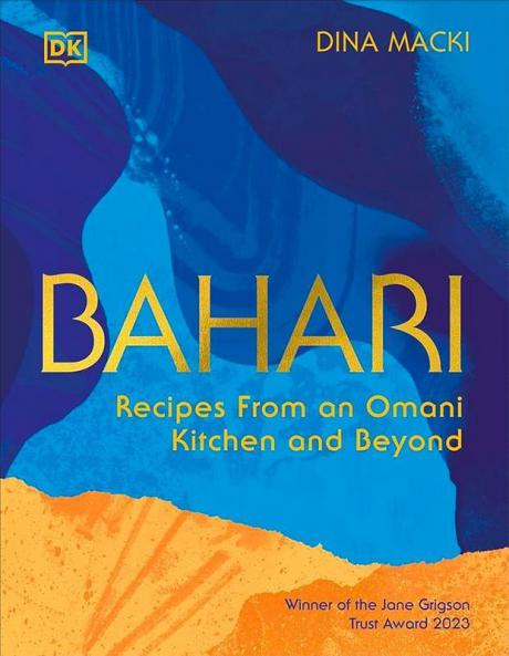 Bahari Recipes From an Omani Kitchen and Beyond