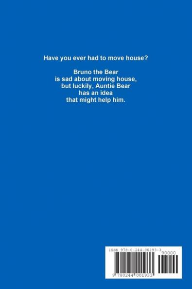 Bruno The Bear Moves House (full colour version)