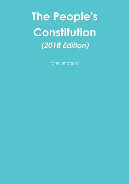 People's Constitution (2018 Edition)