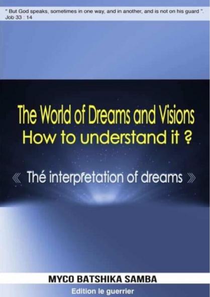The World Of Dreams &Visions How to Understand It ?