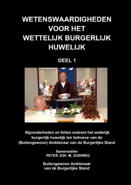 Wetenswaardigheden voor het wettelijk burgerlijk huwelijk - deel 1