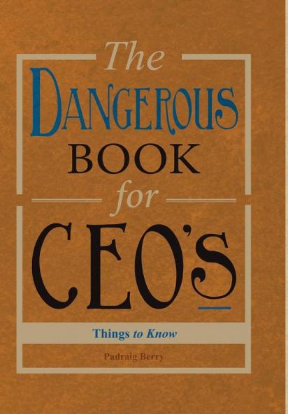 Dangerous Book for CEOs