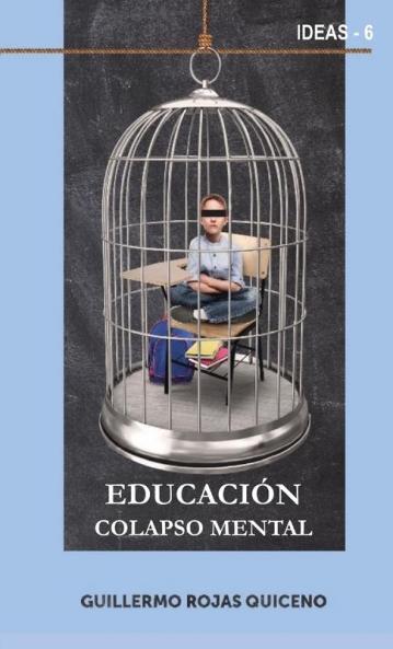 EDUCACIÓN COLAPSO MENTAL