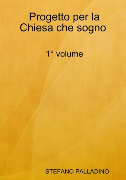 Progetto per la Chiesa che sogno