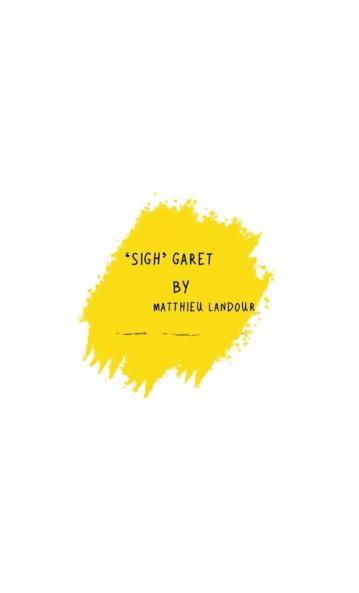 Sigh Garet