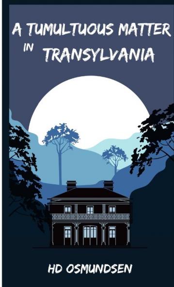 Tumultuous Matter in Transylvania