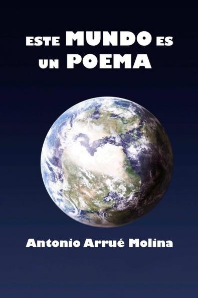 ESTE MUNDO ES UN POEMA