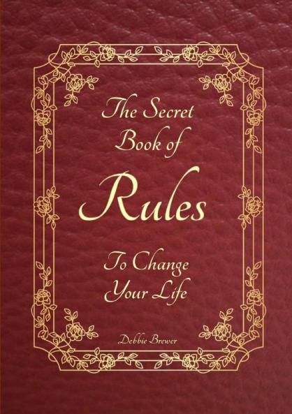 Secret Book of Rules to Change Your Life