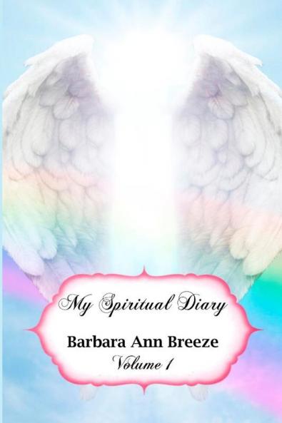 My Spiritual Diary Volume 1