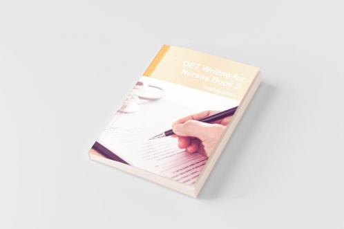 OET Writing for Nurses Book 2