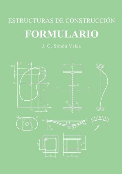 ESTRUCTURAS DE CONSTRUCCIÓN. FORMULARIO.