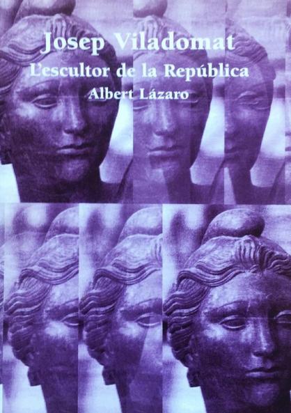Josep Viladomat l'escultor de la República