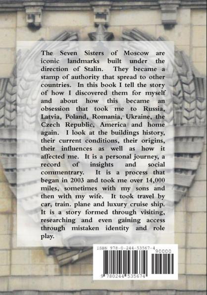 Moscow's Seven Sisters and Their Extended Family