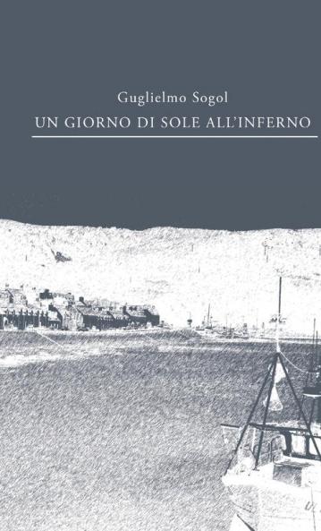 Un giorno di sole all'inferno