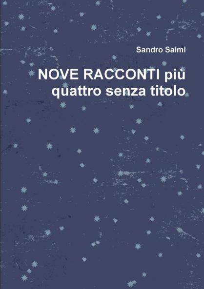 NOVE RACCONTI più quattro senza titolo