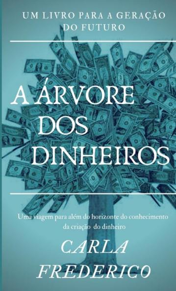 A Árvore DOS Dinheiros