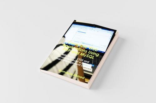 Complete Web Applications Using PHP and MySQL
