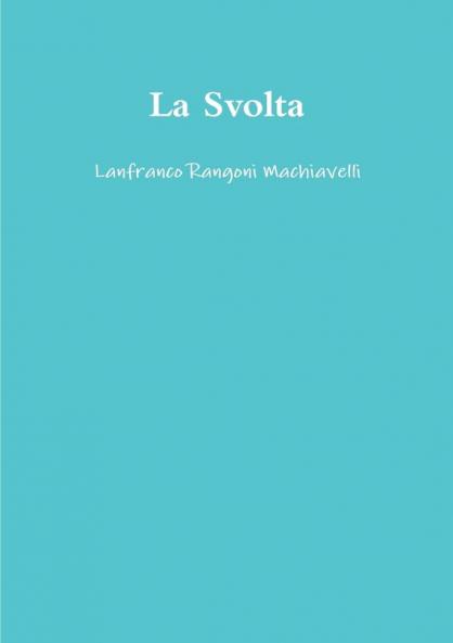 La Svolta