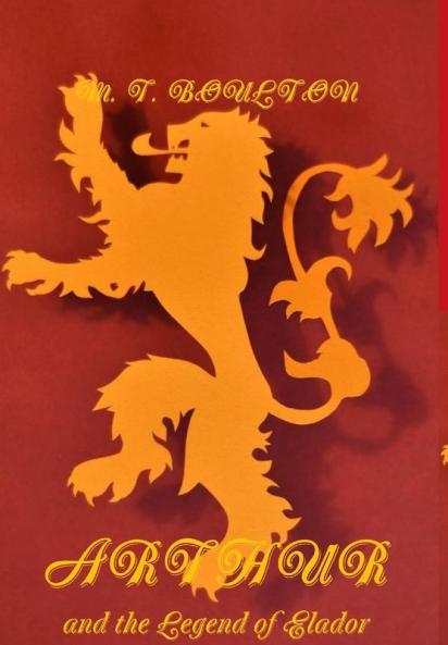 Arthur and the Legend of Elador Heraldic Edition
