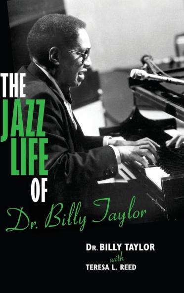 Jazz Life of Dr. Billy Taylor