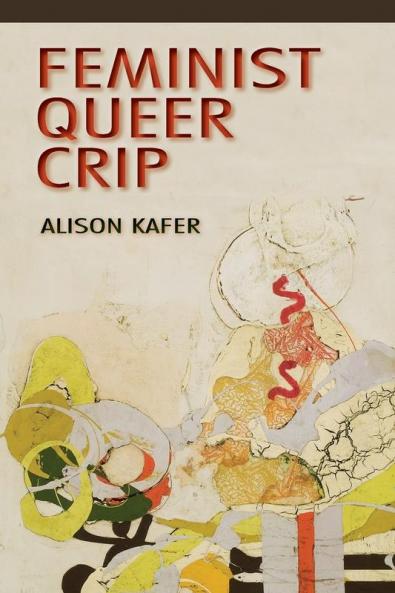 Feminist Queer Crip