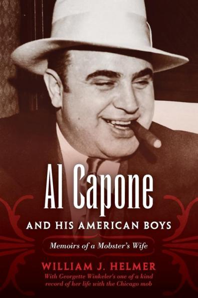 Al Capone and His American Boys