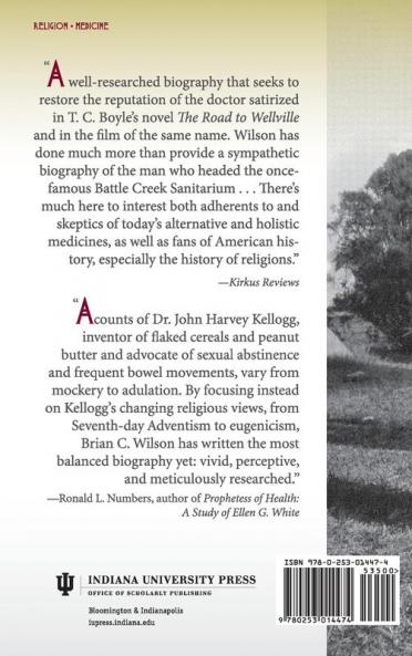 Dr. John Harvey Kellogg and the Religion of Biologic Living