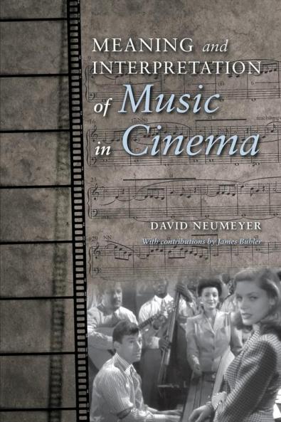 Meaning and Interpretation of Music in Cinema