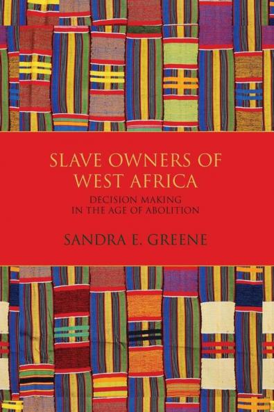 Slave Owners of West Africa