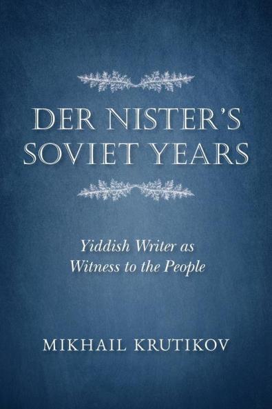 Der Nister's Soviet Years