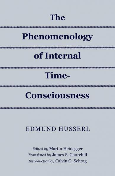 Phenomenology of Internal Time-Consciousness
