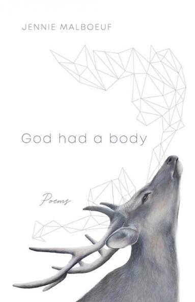 God Had a Body