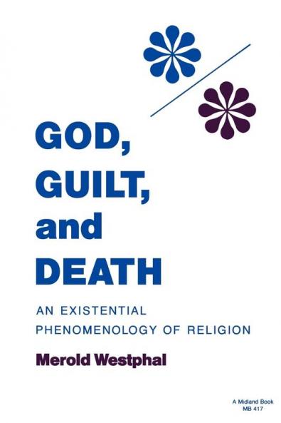 God Guilt and Death