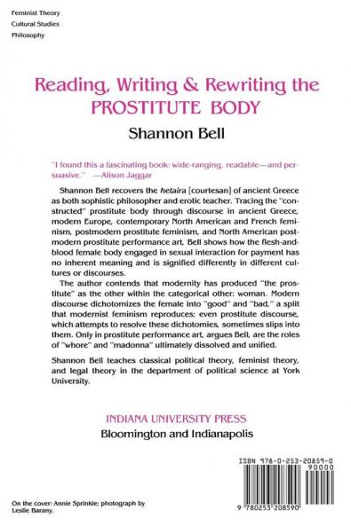Reading Writing and Rewriting the Prostitute Body