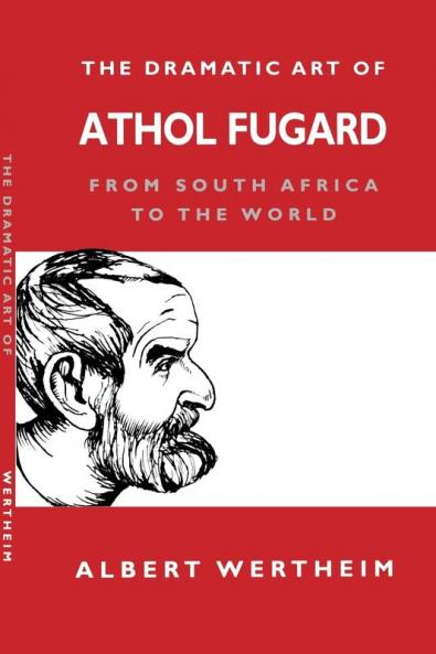 Dramatic Art of Athol Fugard
