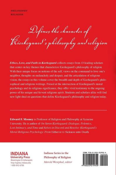 Ethics Love and Faith in Kierkegaard