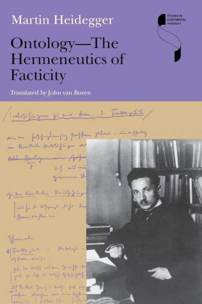 Ontology--The Hermeneutics of Facticity