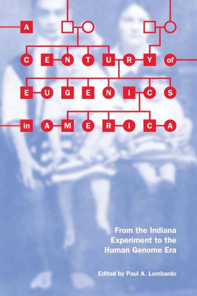 Century of Eugenics in America