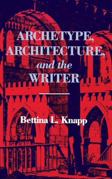 Archetype Architecture and the Writer