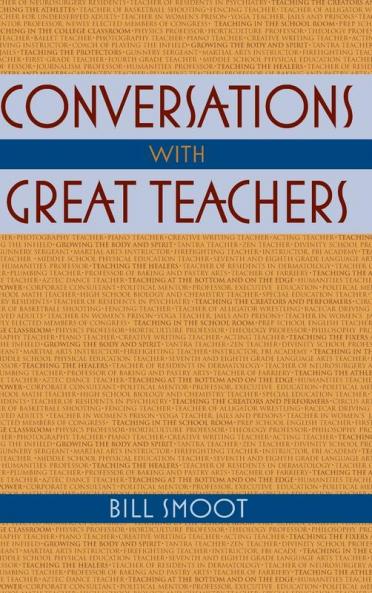 Conversations with Great Teachers