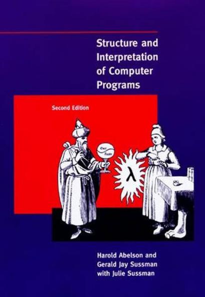 Structure and Interpretation of Computer Programs second edition