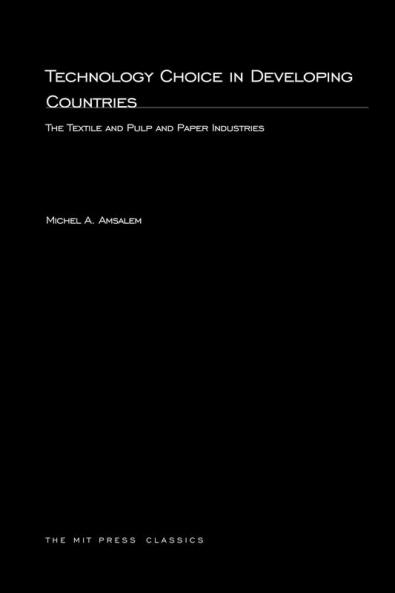 Technology Choice in Developing Countries