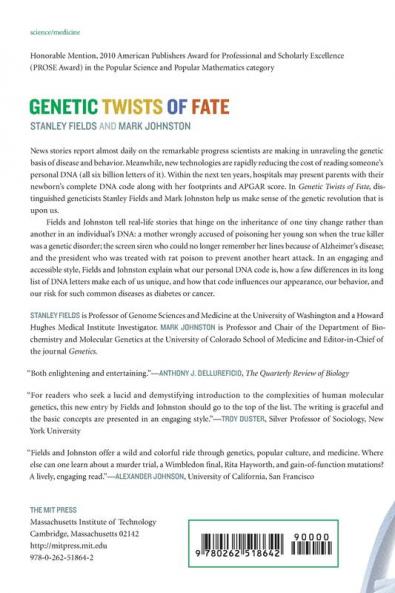 Genetic Twists of Fate