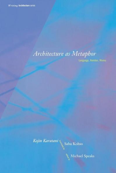 Architecture as Metaphor