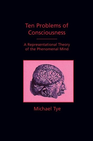 Ten Problems of Consciousness