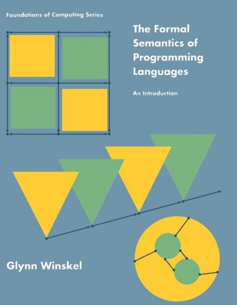 The Formal Semantics of Programming Languages