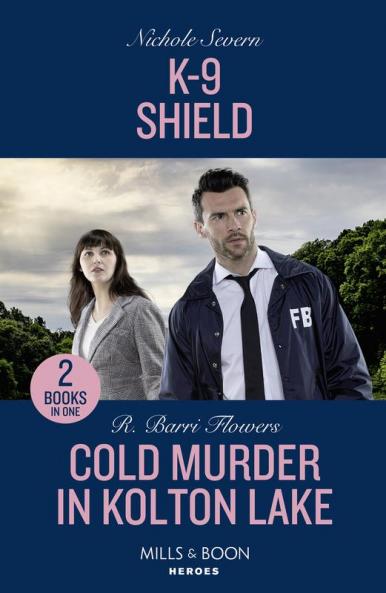 K-9 Shield / Cold Murder In Kolton Lake