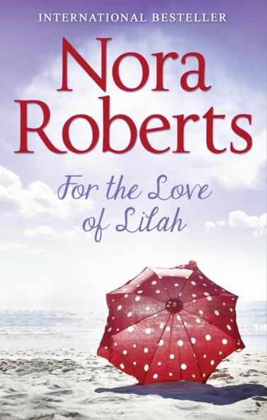 For The Love Of Lilah