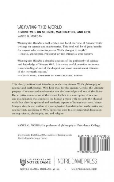 Weaving the World: Simone Weil on Science Mathematics and Love